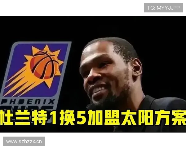太阳记者曝凯文杜兰特有望下周加盟太阳队交易即将成行 太阳记者曝凯文杜兰特有望下周加盟太阳队交易即将成行